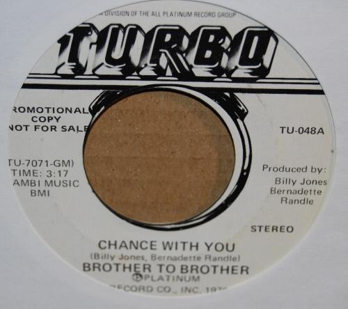 BROTHER TO BROTHER — CHANCE WITH YOU / SAME record label scan