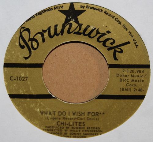 CHI-LITES WHAT DO I WISH FOR / WE ARE NEIGHBOURS