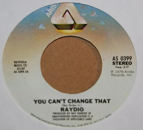 RAYDIO — YOU CAN'T CHANGE THAT / ROCK ON record label scan
