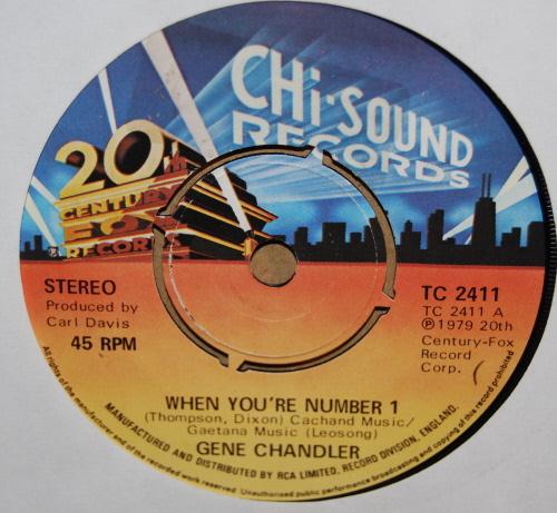 GENE CHANDLER — WHEN YOU'RE NUMBER ONE / I'LL REMEMBER YOU record label scan
