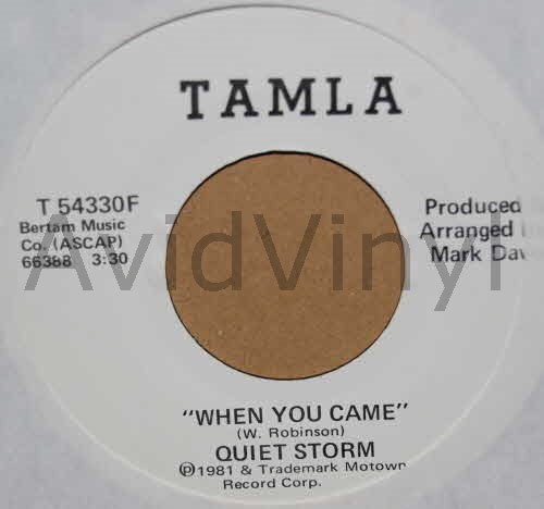 QUIET STORM WHEN YOU CAME / SAME