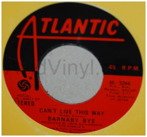 BARNABY BYE — CAN'T LIVE THIS WAY / HAPPY WAS THE DAY WE MET record label scan
