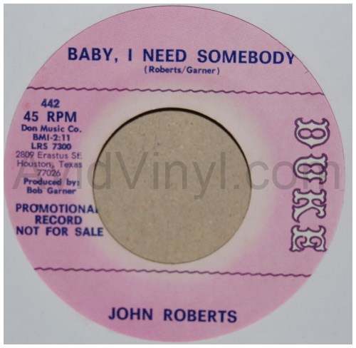 JOHN ROBERTS BABY I NEED SOMEBODY / IT'S ALL OVER