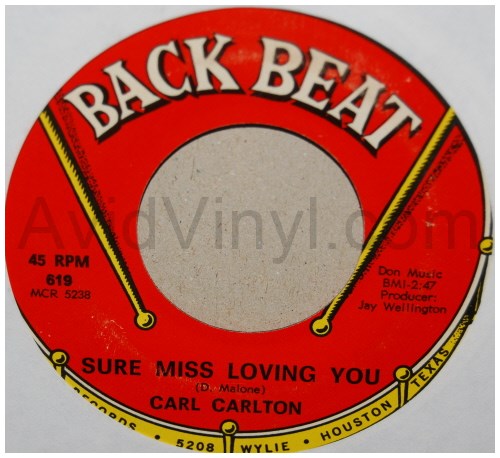 CARL CARLTON — SURE MISS LOVING YOU / WILD CHILD record label scan
