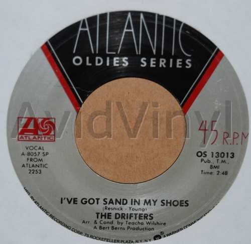 DRIFTERS I'VE GOT SAND IN MY SHOES / ON BROADWAY
