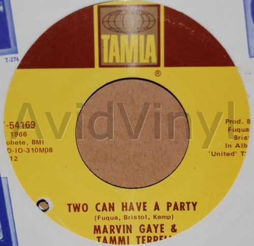 MARVIN GAYE AND TAMMI TERRELL TWO CAN HAVE A PARTY / YOU'RE ALL I NEED TO GET BY