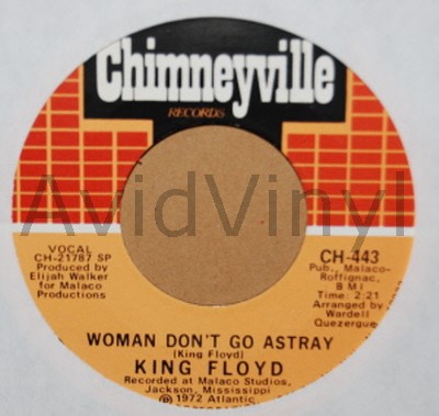 KING FLOYD — WOMAN DON'T GO ASTRAY / EVERYBODY NEEDS SOMEBODY record label scan