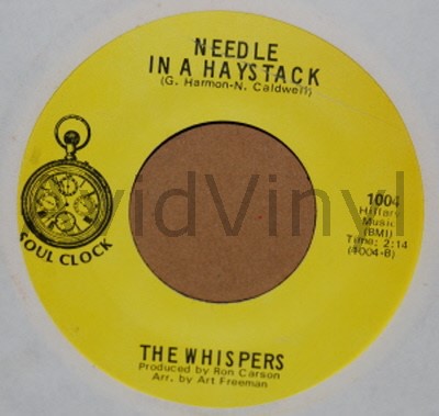WHISPERS — NEEDLE IN A HAYSTACK / SEEMS LIKE I GOTTA DO WRONG record label scan