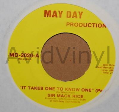 SIR MACK RICE — IT TAKES ONE TO KNOW ONE / PT2 record label scan