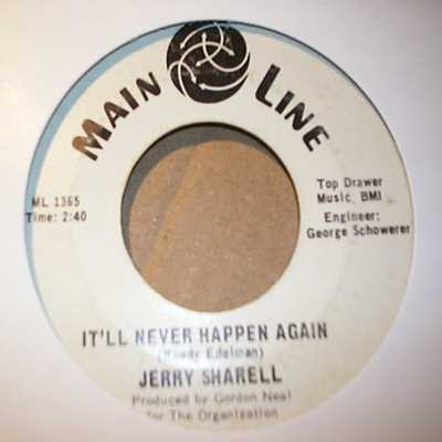 JERRY SHARELL IT'LL NEVER HAPPEN AGAIN / SAME