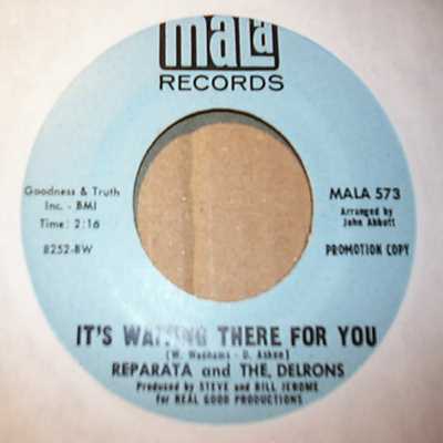 REPARATA AND THE DELRONS — IT'S WAITING THERE FOR YOU / I BELIEVE record label scan