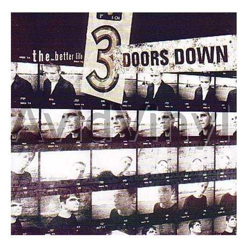 3 Doors Down The Better Life
