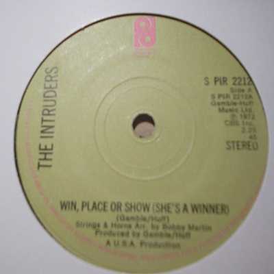 THE INTRUDERS — WIN, PLACE OR SHOW / MEMORIES ARE HERE TO STAY record label scan