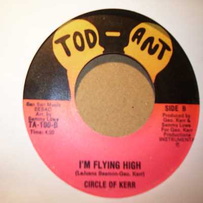 CIRCLE OF KERR I'M FLYING HIGH / INSTRUMENTAL