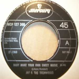 JAY AND THE TECHNIQUES — BABY MAKE YOUR OWN SWEET MUSIC / HELP YOURSELF TO ALL MY LOVIN record label scan