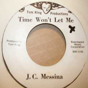 J.C.MESSINA NICE AND EASY / TIME WON'T LET ME