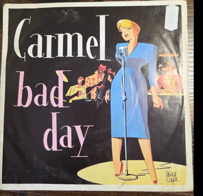 CARMEL — BAD DAY / LAMENT record label scan