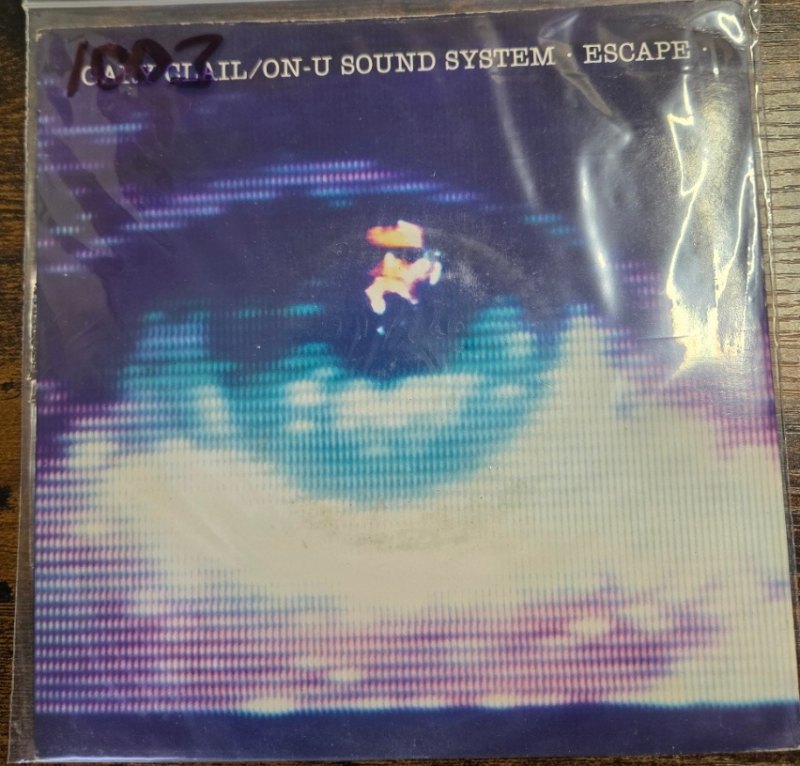 GARY CLAIL ON U SOULND SYSTEM — ESCAPE / FALSE LEADER record label scan
