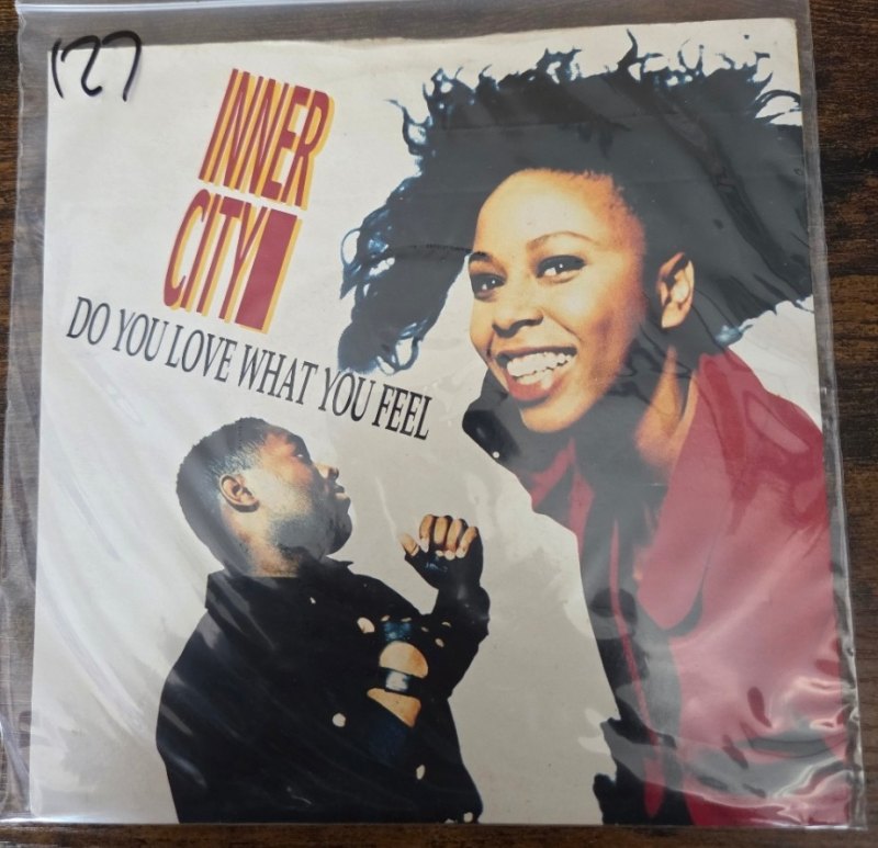 INNER CITY — DO YOU LOVE WHAT YOU FEEL / EDIT record label scan