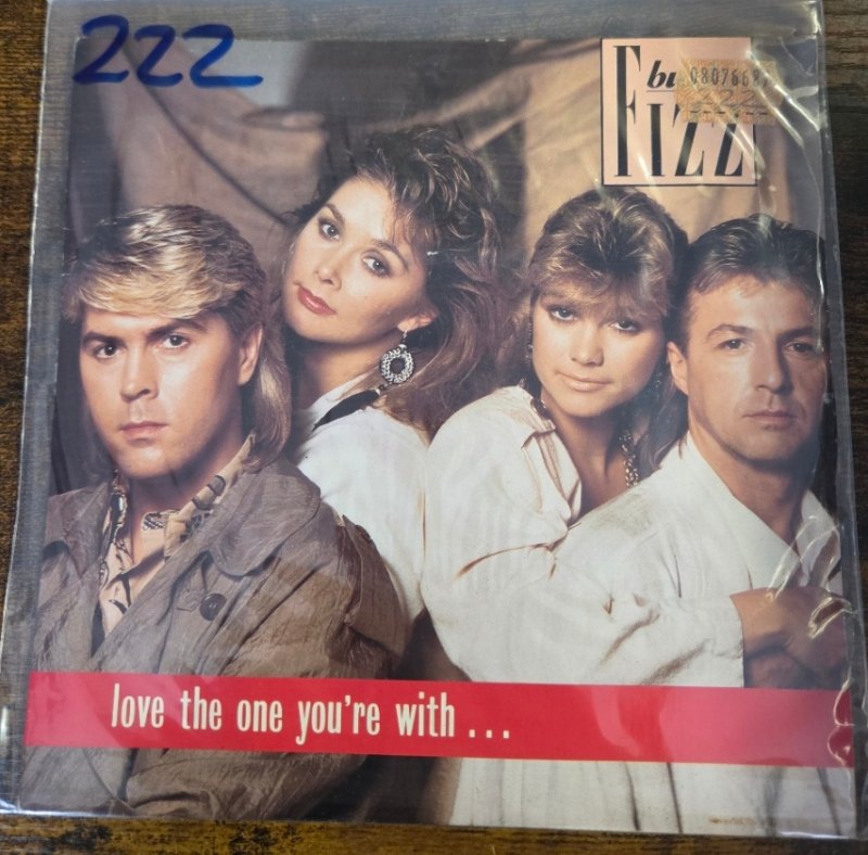 BUCKS FIZZ — LOVE THE ONE YOUR WITH / TOO HARD record label scan