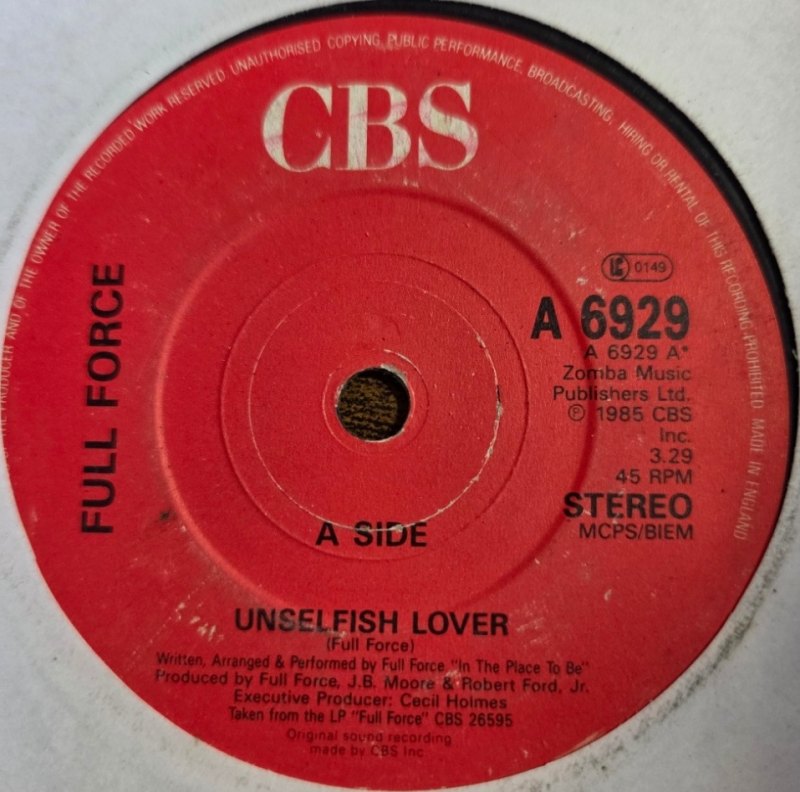 FULL FORCE UNSELFISH LOVER / HAVE YOU KISSED YOUR CHILD LATELY