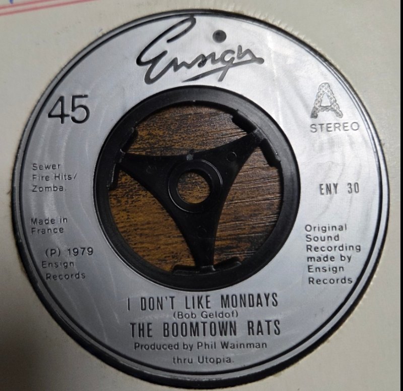 THE BOOMTOWN RATS — I DON'T LIKE MONDAYS / IT'S ALL THE RAGE record label scan