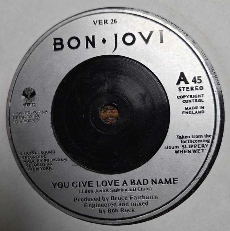 BON JOVI — YOU GIVE LOVE A BAD NAME / LET IT ROCK record label scan