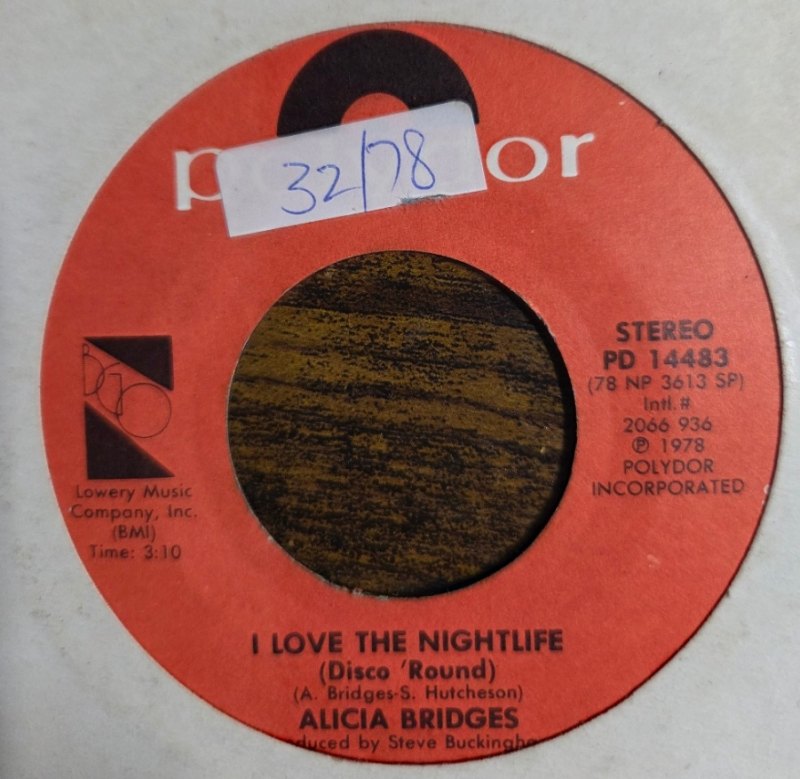 ALICIA BRIDGES I LOVE THE NIGHTLIFE / SELF APPLAUSE