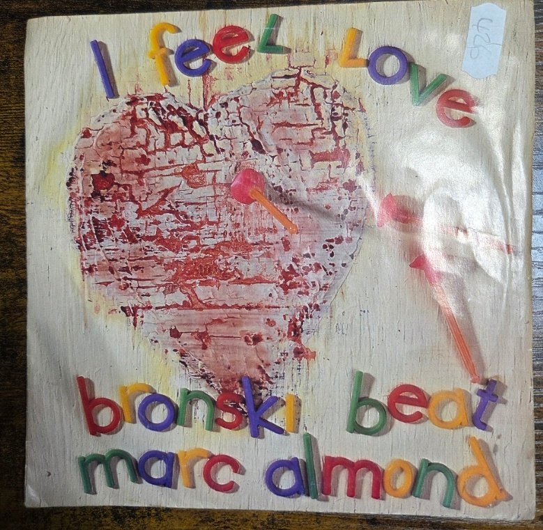 BRONSKI BEAT AND MARC ALMOND — I FEEL LOVE / DUIT D AMOUR record label scan