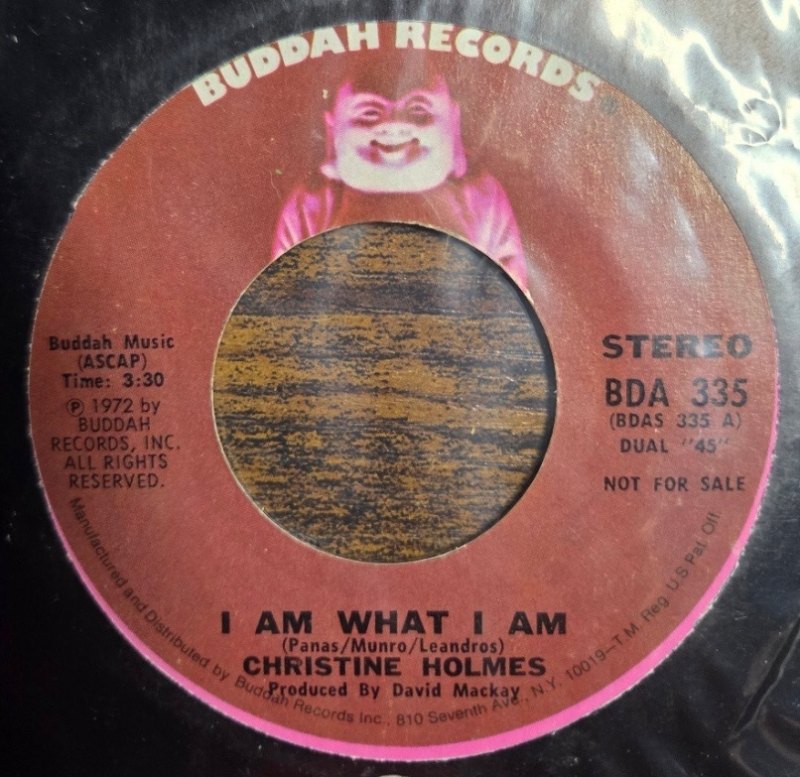CHRISTINE HOLMES — I AM WHAT I AM / SAME record label scan