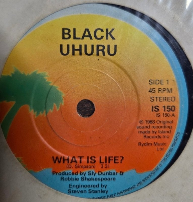 BLACK UHURU WHAT IS LIFE / SOLIDARITY