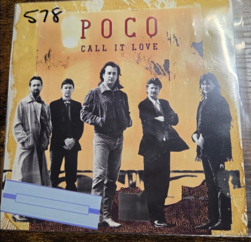 POCO CALL IT LOVE / LOVIN' YOU EVERY MINUTE