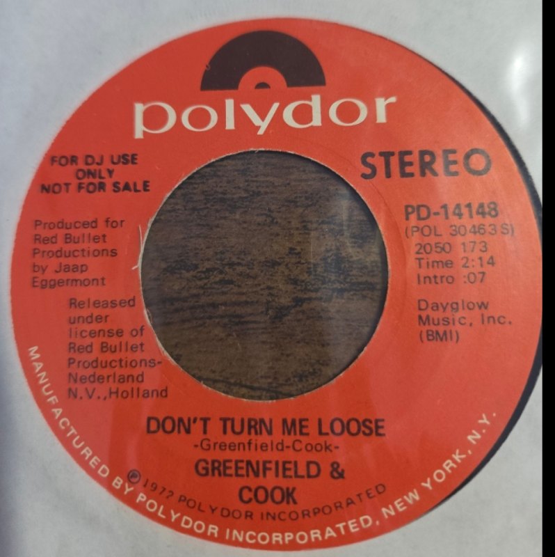 GREENFIELD AND COOK — DON'T TURN ME LOOSE / SAME record label scan