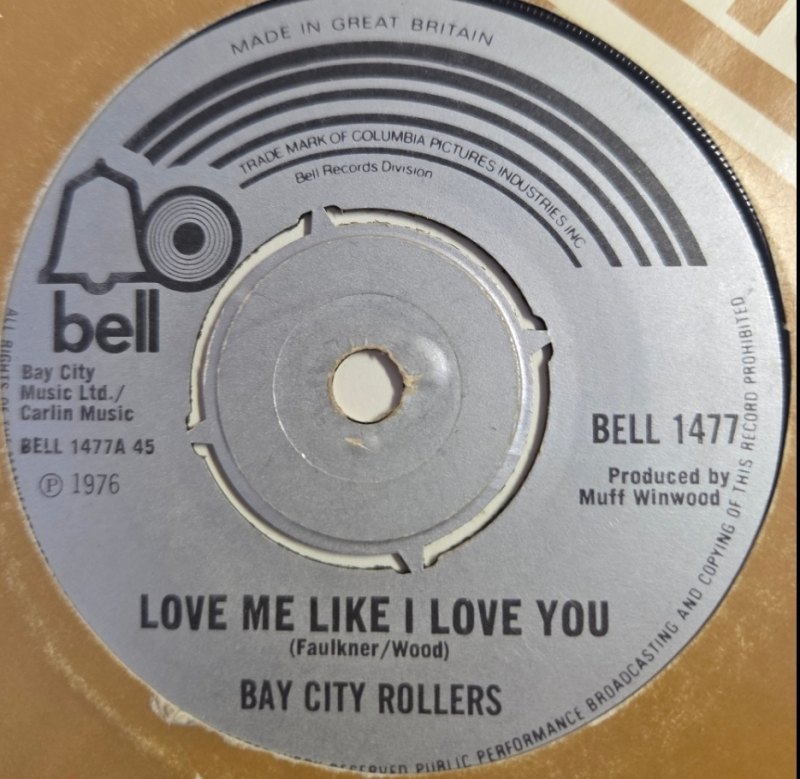 BAY CITY ROLLERS — LOVE ME LIKE I LOVE YOU / MAMA LI record label scan