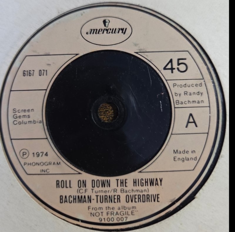 BACHMAN-TURNER OVERDRIVE — ROLL ON DOWN THE HIGHWAY / SLEDGE HAMMER record label scan