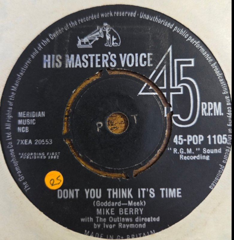 MIKE BERRY — DON’T YOU THINK IT'S TIME / LONELINESS record label scan