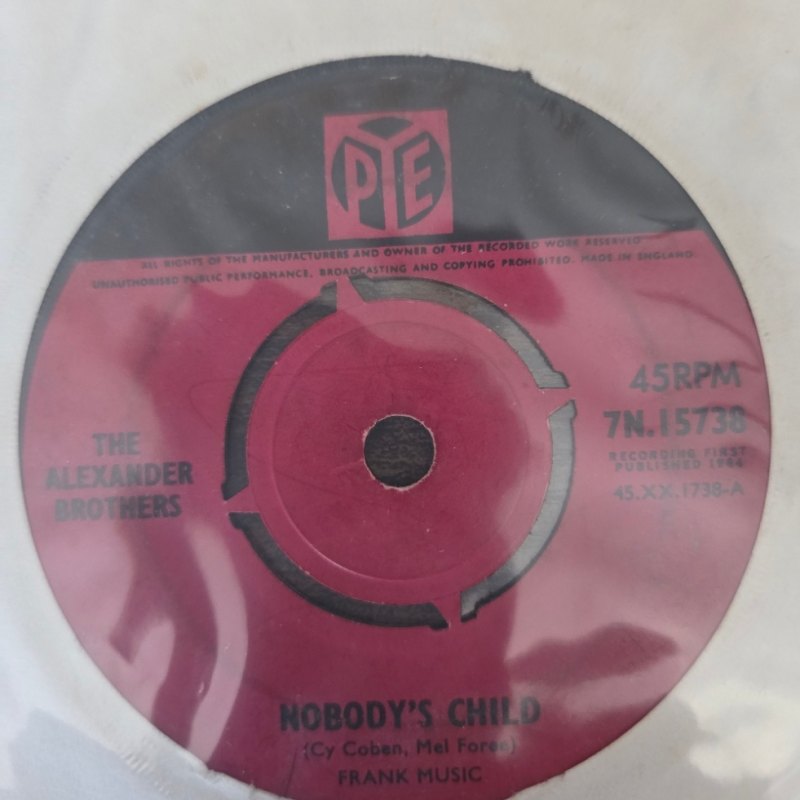 THE ALEXANDER BROTHERS — NOBODY'S CHILD / WHEN DID YOU MAKE ME CARE record label scan