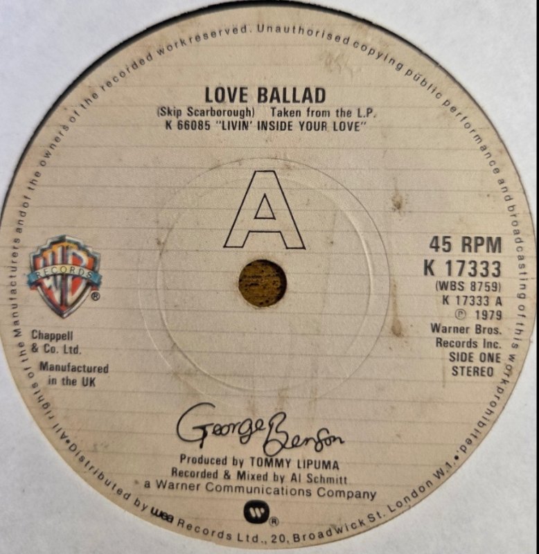 GEORGE BENSON — LOVE BALLAD / YOU'RE NEVER TOO FAR FROM ME record label scan