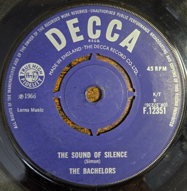 THE BACHELORS — THE SOUND OF SILENCE / LOVE ME WITH ALL OF YOUR HEART record label scan