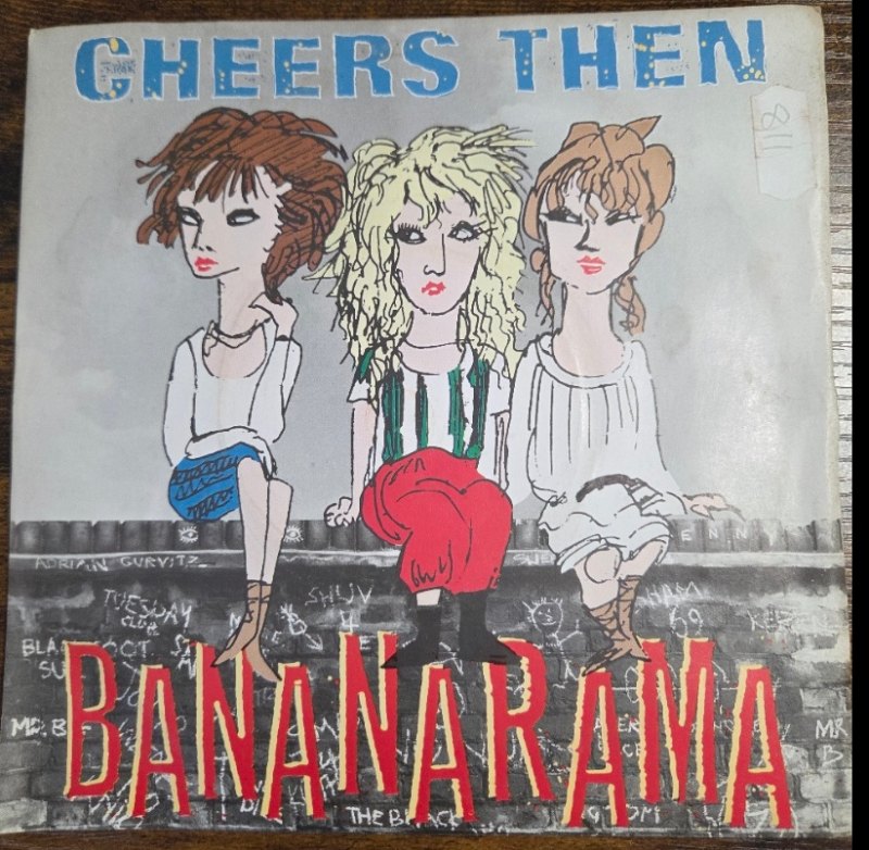 BANANARAMA — CHEERS THEN / GIRL ABOUT TOWN record label scan