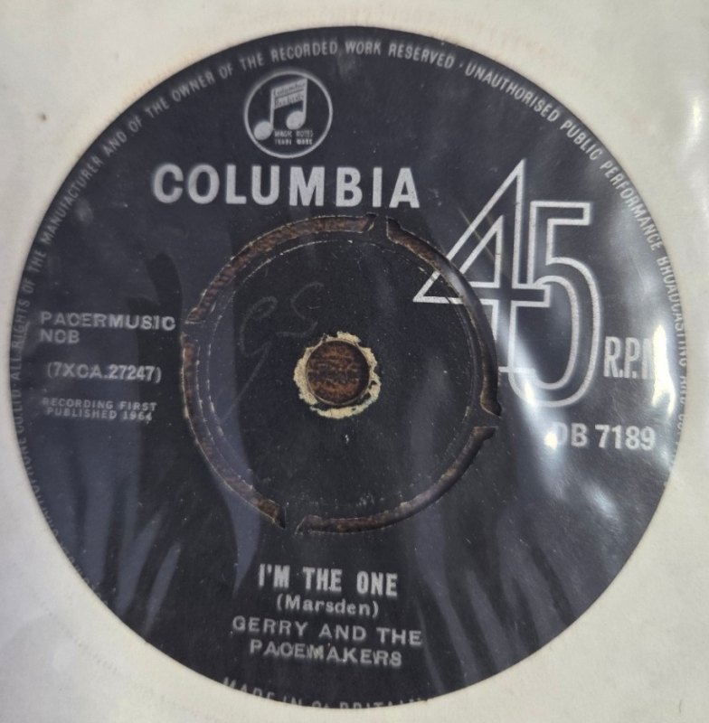 GERRY AND THE PACEMAKERS — I'M THE ONE / YOU'VE GOT WHAT I LIKE record label scan