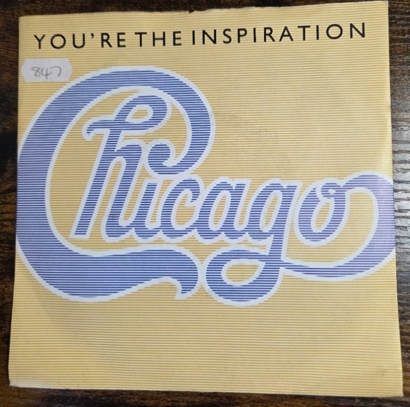 CHICAGO — YOU’RE THE INSPIRATION / ONCE IN A LIFETIME record label scan