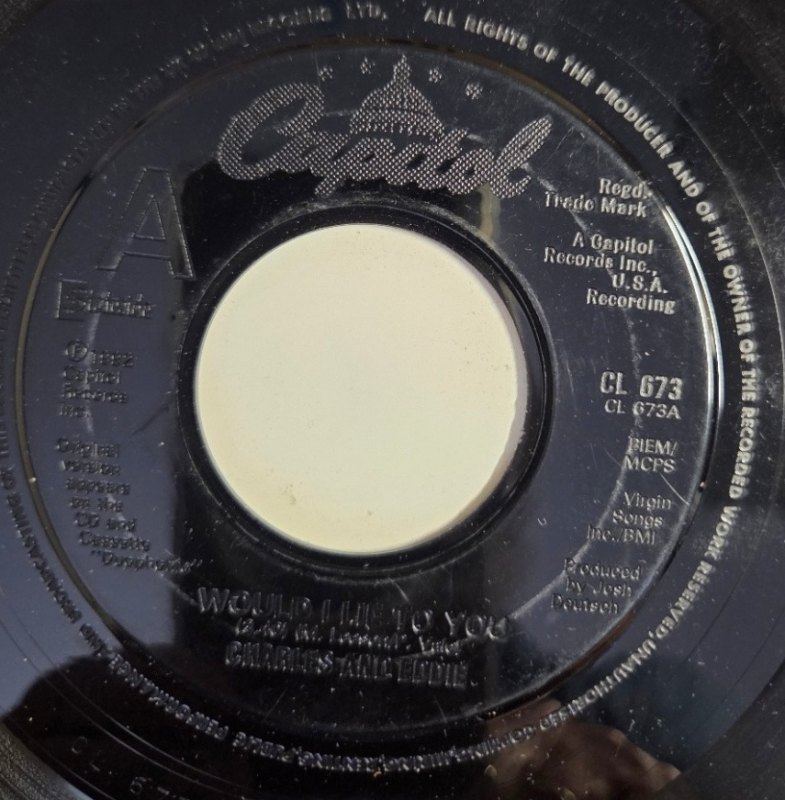 CHARLES AND EDDIE — WOULD I LIE TO YOU / UNCONDITIONAL record label scan