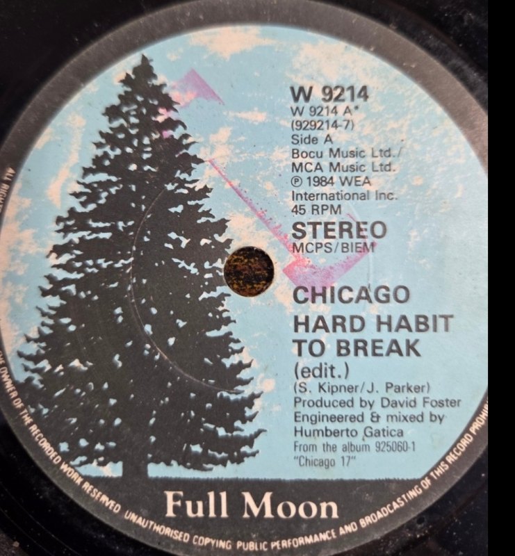 CHICAGO — HARD HABIT TO BREAK / REMEMBER THE FEELING record label scan
