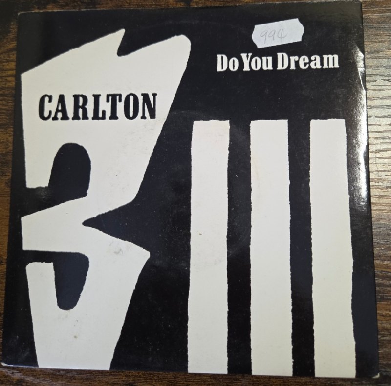 CARLTON DO YOU DREAM / COME ON BACK