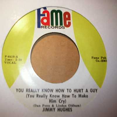 JIMMY HUGHES — YOU REALLY KNOW HOW TO HURT A GUY / LOVING PHYSICIAN record label scan
