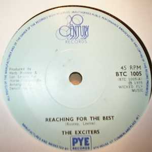 EXCITERS — REACHING FOR THE BEST / KEEP ON REACHIN record label scan
