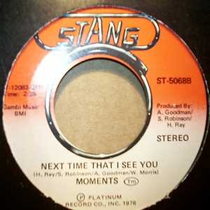 MOMENTS — NEXT TIME THAT I SEE YOU / WITH YOU record label scan