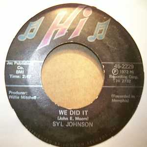 SYL JOHNSON — WE DID IT / ANY WAY THE WIND BLOWS record label scan