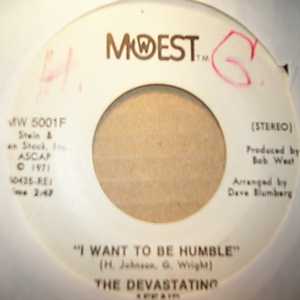 DEVASTING AFFAIR — I WANT TO BE HUMBLE / SAME record label scan